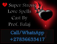 Top 10 Powerful Love Spells for a Stronger Relationship – Effective Love Spell to Fix a Broken Relationship (WhatsApp +27836633417)