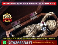 Top 5 Death Spells with Immediate Effects: How to Choose the Best Death Spell Caster in the UK +27836633417