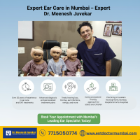 Expert ENT Care: Leading Ear Specialists in Mumbai