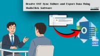 Resolve OST Sync Failure and Export Data Using MailsClick Software