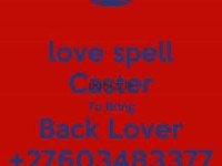 MOST POWERFUL +27603483377 LOST LOVE SPELLS CASTER